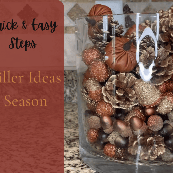 Vase Filler Ideas | Create Beautiful Vase Decor in 3 Simple Steps