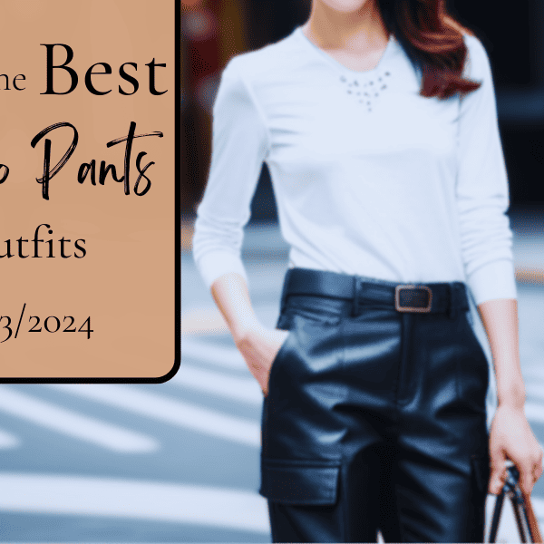 What to Wear with Cargo Pants | 5 of the Best Looks for 2023